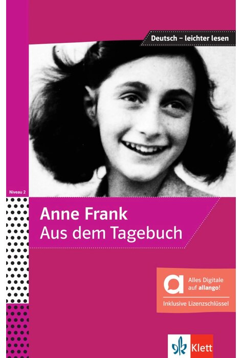 Anne Frank &ndash; Aus dem Tagebuch &ndash; Hybride Ausgabe allango