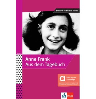 Anne Frank &ndash; Aus dem Tagebuch &ndash; Hybride Ausgabe allango