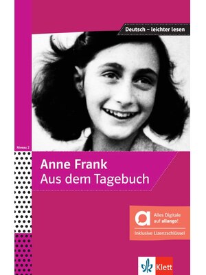 Anne Frank &ndash; Aus dem Tagebuch &ndash; Hybride Ausgabe allango