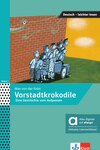 Vorstadtkrokodile &ndash; Hybride Ausgabe allango