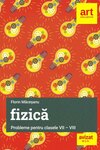 Fizică. Probleme pentru clasele VII-VIII