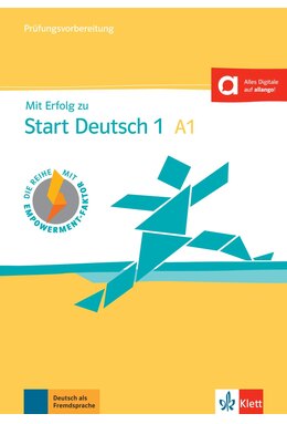 Mit Erfolg zu Start Deutsch 1 - Pr&uuml;fungsvorbereitung &Uuml;bungs- und Testbuch mit Audios