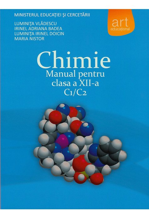 CHIMIE C1/C2. Manual pentru clasa a XII-a