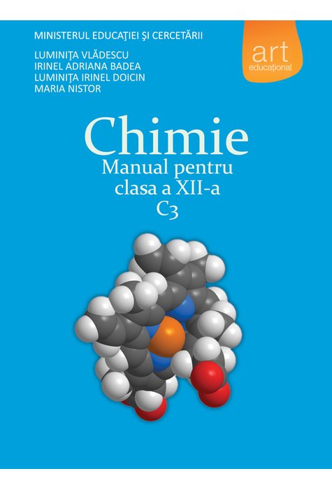 CHIMIE C3. Manual pentru clasa a XII-a CHIMIE C3. Manual pentru clasa a XII-a