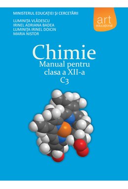 CHIMIE C3. Manual pentru clasa a XII-a