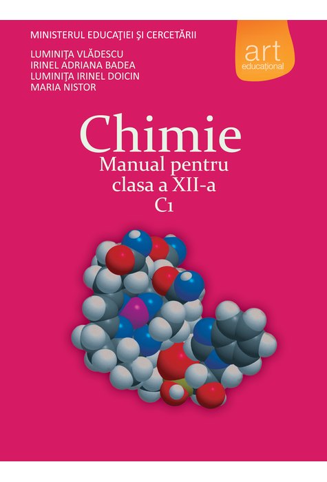 CHIMIE C1. Manual pentru clasa a XII-a