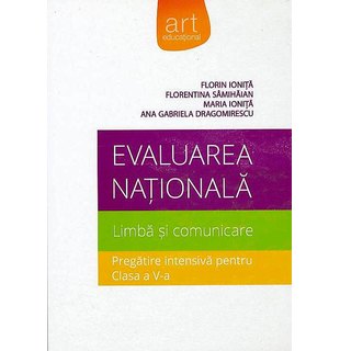 Evaluarea națională. Pregătire. Limbă și comunicare. Clasa a V-a