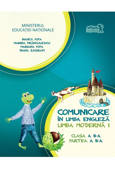 Comunicare în LIMBA ENGLEZĂ. Manual pentru clasa a II-a. Partea a II-a (cu CD)